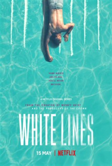 White Lines Season 1 ไวท์ ไลน์ ปี 1 ซับไทย
